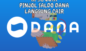 Rp30jt Pinjol Saldo DANA Gratis Langsung Cair Tanpa KTP dan KK