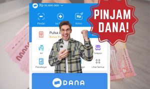 Rp10 Juta Pinjam Uang di DANA Cair Tanpa Verifikasi Muka Rp10 Juta Pinjam Uang di DANA Cair Tanpa Verifikasi Muka