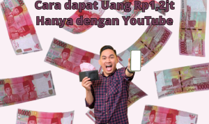 Cara Dapat Uang Rp1,2 Juta Resmi dari YouTube, Daftar di Sini!