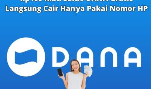 Rp160rb Saldo DANA Gratis Langsung Cair Hanya Pakai HP Rp160rb Saldo DANA Gratis Langsung Cair Hanya Pakai HP
