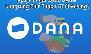 Rp2jt Pinjol Saldo DANA Langsung Cair Tanpa BI Checking
