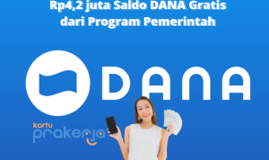 Modal KTP dan KK, Klaim Rp4,2 Juta Saldo DANA Gratis dari Program Pemerintah
