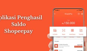 Apk Penghasil Saldo Shopeepay Gratis Terbukti Membayar Langsung Cair 2023