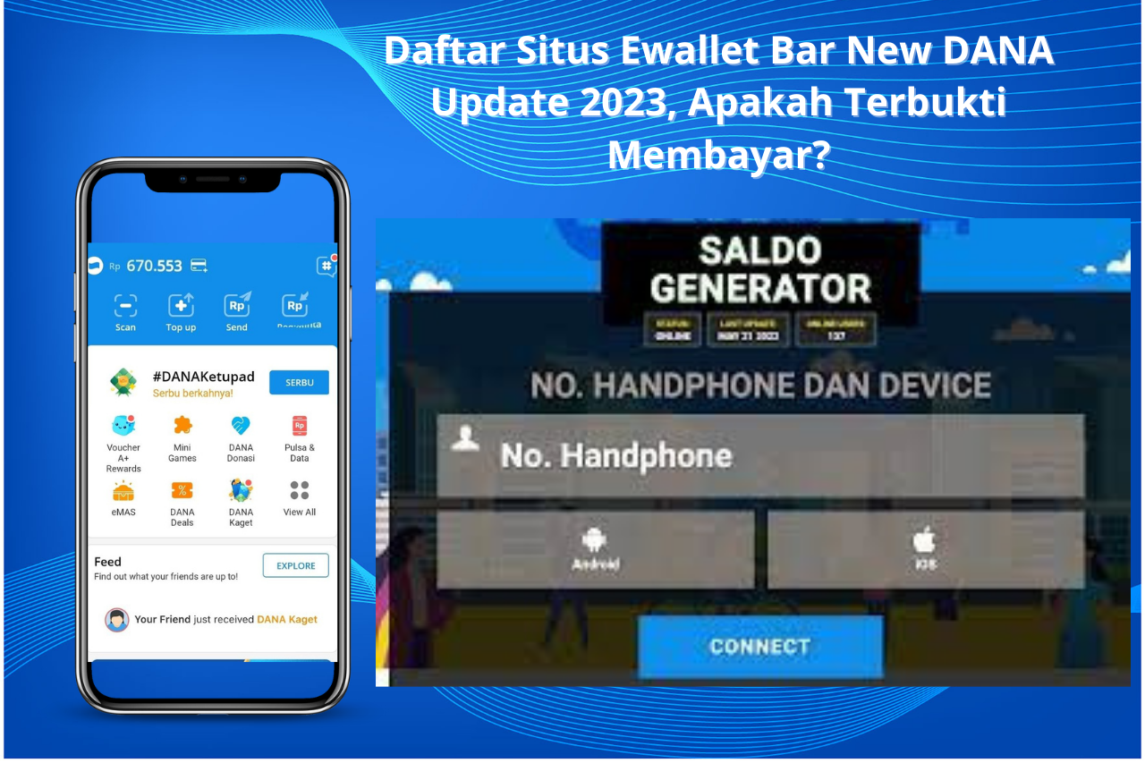 Daftar Situs Ewallet Bar New DANA Update 2023, Apakah Terbukti Membayar