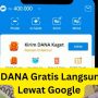 Saldo DANA Gratis Rp300.000 Lewat Google, Klaim Sekarang Juga!