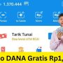 Bonus Saldo DANA Gratis Rp1.300.000, Buruan Ambil Terbukti Membayar!
