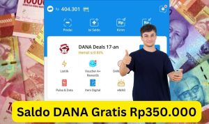 Ternyata Mudah Banget Dapat Saldo DANA Gratis Rp350.000