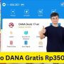 Ternyata Mudah Banget Dapat Saldo DANA Gratis Rp350.000