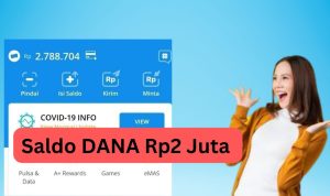 Gak Perlu KTP dan KK, Saldo DANA Gratis Rp2 Juta Langsung Cair Gak Perlu KTP dan KK, Saldo DANA Gratis Rp2 Juta Langsung Cair