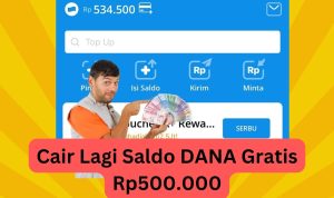 Modal Nonton Dikasih Saldo DANA Gratis Rp500.000, Cair Tiap Hari Lho!