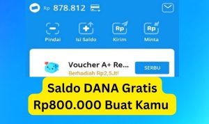 Tempel Link Dapat Saldo DANA Gratis Rp800.000, Terbukti Membayar