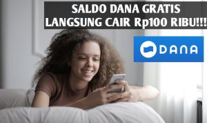 Saldo DANA gratis langsung cair Rp100 ribu yang bisa dengan mudah didapatkan termasuk oleh para kaum rebahan.