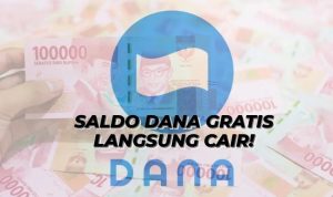 Saldo DANA Gratis Langsung Cair, Cuma Login 2 Menit Bisa Cuan Hingga Rp1 Juta Saldo DANA gratis langsung cair cukup dengan login 2 menit pada aplikasi game ini dan berkesempatan memenangkan hingga Rp1 juta.