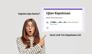 Link Tes Kepolosan Google Form, Yakin Sepolos Itu?