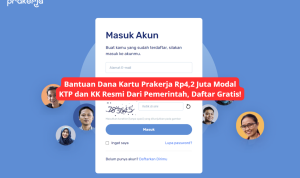 Bantuan Dana Kartu Prakerja Rp4,2 Juta Modal KTP dan KK Resmi Dari Pemerintah, Daftar Gratis! Dana gratis prakerja