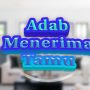 Adab Menerima Tamu