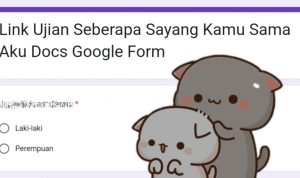 Tangkapan Layar Link Ujian Seberapa Sayang Kamu Sama Aku Google Form