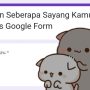 Tangkapan Layar Link Ujian Seberapa Sayang Kamu Sama Aku Google Form