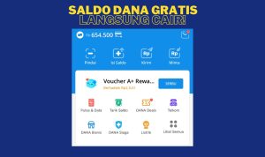 Gampang! Cara Dapat Saldo E-Wallet DANA Gratis Sampai Rp 450 Ribu