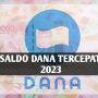 Berikut ini adalah aplikasi penghasil saldo DANA tercepat 2023 dan terbukti membayar bisa dicoba dengan mudah.