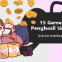 15 Aplikasi Game Penghasil Uang yang Terbukti Membayar Saldo DANA, OVO, dan Gopay 15 Aplikasi Game Penghasil Uang yang Terbukti Membayar Saldo DANA, OVO, dan Gopay