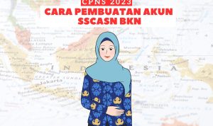 Siap-Siap! Pendaftaran CPNS 2023 Bakal Dibuka Segera, Simak Cara Pembuatan Akun SSCASN BKN