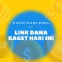 Dapat Saldo DANA Gratis Lewat LINK DANA Kaget Hari Ini 5 Maret 2023
