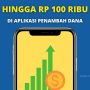 Saldo Rp 100 Ribu Gratis ke E-Wallet dari Aplikasi Penambah Dana Aplikasi Penghasil Dana Gratis Hingga Rp 100 ribu (ilustrasi)