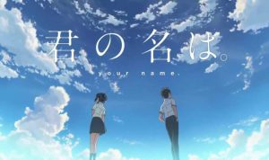 Sinopsis Film Your Name atau "Kimi no Na wa"