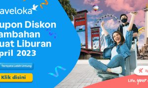 25 Kode Promo Traveloka April 2023, Jelang Lebaran Bertabur Diskon