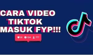 tiktok masuk fyp