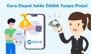 2 Cara Pinjam Saldo DANA tanpa KTP, Bukan di Pinjol