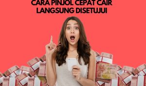 Cara Ajukan Pinjol Cepat Cair Langsung Disetujui Masuk ke Rekening Cara Ajukan Pinjol Cepat Cair Langsung Disetujui Masuk ke Rekening