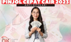Sekali Pengajuan Langsung ACC, Inilah Pinjol Cepat Cair Sekali Jadi Sekali Diajukan Langsung ACC, Inilah Pinjol Cepat Cair