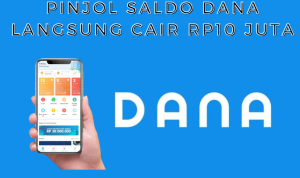 Pinjol Saldo DANA Langsung Cair Rp10jt dalam Hitungan Detik! Pinjol Saldo DANA Langsung Cair Rp10jt dalam Hitungan Detik!