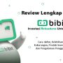 Review Aplikasi Bibit untuk Investasi, Kelebihan, Kekurangan, dan Pengalaman Pengguna