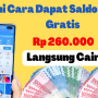Ini Cara Dapat Saldo DANA Gratis Rp260 Ribu Tiap Hari Langsung Cair