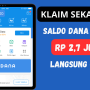 Rp 2,7 Juta Saldo DANA Gratis Langsung Cair, Klaim Sekarang!