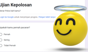 Seberapa Polos Kamu? Ayo Ikuti Link Tes Ujian Kepolosan via Google Form Terbaru