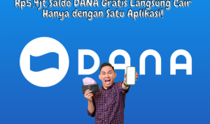 Rp5,4 Saldo DANA Gratis Langsung Cair, Hanya Masukkan Nomor HP