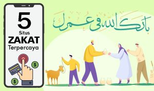 5 Situs dan Aplikasi Zakat Online Terpercaya untuk Beramal Soleh