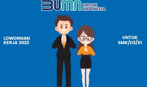5 Lowongan Kerja BUMN 2023 Terbaru Untuk SMK/D3/S1 5 Lowongan Kerja BUMN 2023 Terbaru Untuk SMK/D3/S1