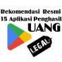 rekomendasi 15 Aplikasi penghasil uang resmi.