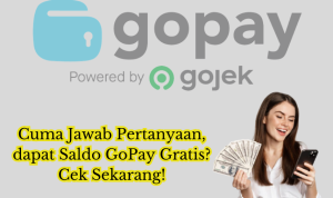 Modal Jawab Pertanyaan Tanpa Aplikasi dapat Rp9.000-Rp45.000 Saldo GoPay Gratis