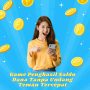 Game Penghasil Saldo Dana Tanpa Undang Teman Tercepat