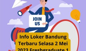 Info Loker Bandung Terbaru Selasa 2 Mei 2023 Freshgraduate 1 Info Loker Bandung Terbaru Selasa 2 Mei 2023 Freshgraduate 1