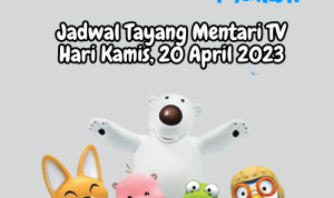 Jadwal Tayang Mentari TV Kamis, 20 April 2023 Jadwal Tayang Mentari TV Kamis, 20 April 2023