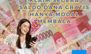 Klaim Saldo DANA Gratis 2023 Terbukti Membyayar, Klik di Sini!