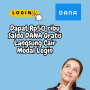 Saldo DANA Gratis Rp50 ribu Langsung Cair Cuma Login? Bisa Banget!