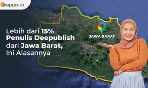 Lebih dari 15% Penulis Deepublish dari Jawa Barat, Ini Alasannya Lebih dari 15% Penulis Deepublish dari Jawa Barat, Ini Alasannya